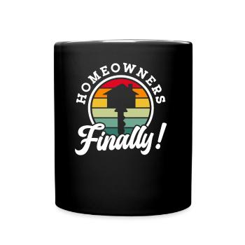 Endlich Hauseigentümer Hausbesitzer Haus Hausherr - Tasse einfarbig - Schwarz - Vorne