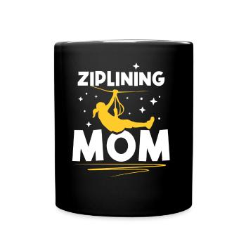 Ziplining Mama Sprüche Zipline Seilrutsche Sport - Tasse einfarbig - Schwarz - Vorne
