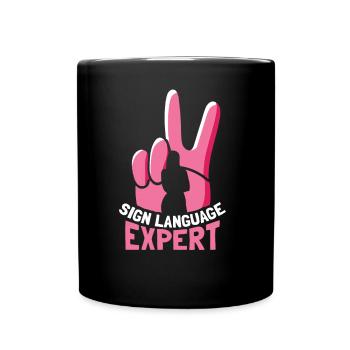 Gebärdensprache Experte Gestik Awareness Gebärden - Tasse einfarbig - Schwarz - Vorne