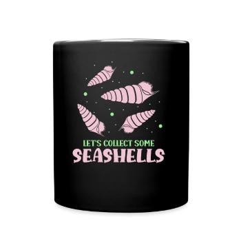 Let's collect shells shell collectors shell collectors - Full Colour Mug - black - Front