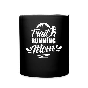 Trail Running Mama Runner Trail Running Race - Full Colour Mug - black - Front