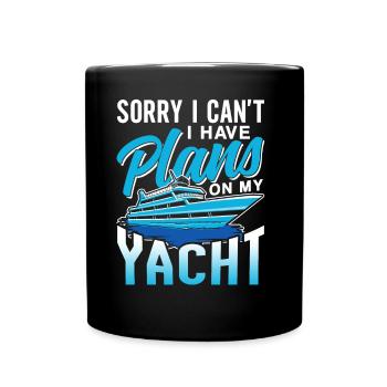Malheureusement, je ne peux pas avoir de plans pour mon yacht - Mug uni - noir - Devant