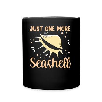 Only One Shell Shell Collector Shellfish Collector Shells - Full Colour Mug - black - Front