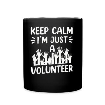 Rester calme, je ne suis qu’un travail bénévole - Mug uni - noir - Devant