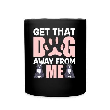 Take the dog away from me cat cat lover - Full Colour Mug - black - Front