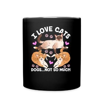 Ich Liebe Katzen Die Hunde Nicht So Sehr Katze Süß - Tasse einfarbig - Schwarz - Vorne