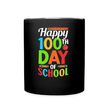 Happy 100 School Day Team Sweet 100 Days - Full Colour Mug - black - Front