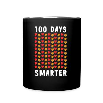 100 Tage Schlauer Lustig Sprüche Süß Team - Tasse einfarbig - Schwarz - Vorne