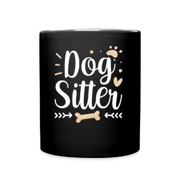 Hundesitter Dog Sitting Hundesitting Hund - Tasse einfarbig - Schwarz - Vorne