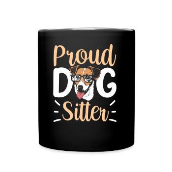 Stolzer Hundesitter Hundesitting Hund Dog Sitting - Tasse einfarbig - Schwarz - Vorne