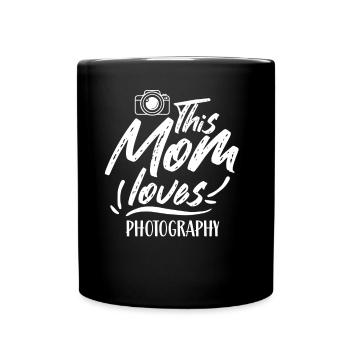 This Mom Loves Photography Mom Photographer - Full Colour Mug - black - Front