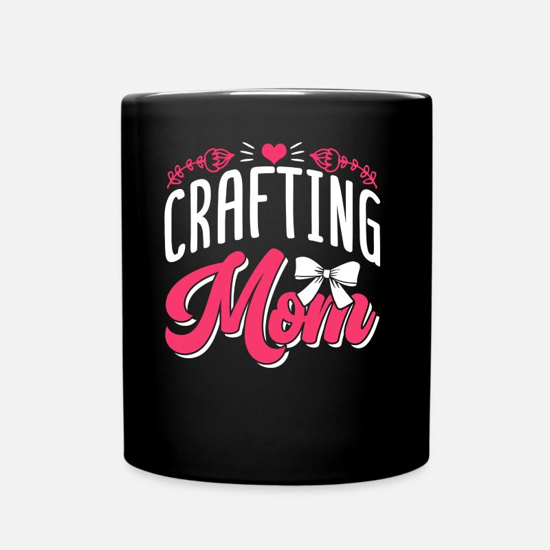 Basteln Mama Mutter Bastler Bastel - Tasse einfarbig - Schwarz