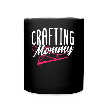 Craft Mom Mother Crafts Hobbyist - Full Colour Mug - black - Front