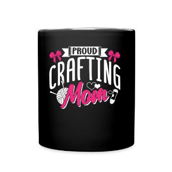 Stolze Basteln Mama Bastel Mutter Bastler - Tasse einfarbig - Schwarz - Vorne