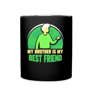 Mon frère est mon meilleur ami frères de l’équipe - Mug uni - noir - Devant