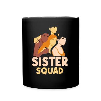 Schwestern Team Freund Freundschaft Schwester - Tasse einfarbig - Schwarz - Vorne