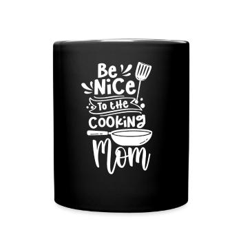 Soyez gentil avec la maman cuisinière cuisine maman - Mug uni - noir - Devant