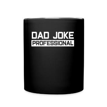 Papa Joke Dad Joke Jokes Father - Full Colour Mug - black - Front