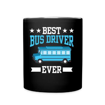 Best Bus Driver Ever Bus Travel Coach - Full Colour Mug - black - Front