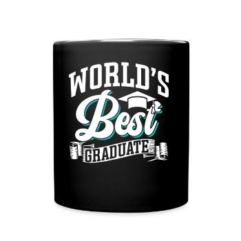 World's Best Graduate Graduation Party Graduates - Full Colour Mug - black - Front