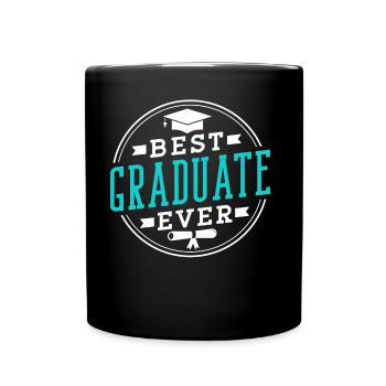 Best Graduate of All Time Graduated Graduates - Full Colour Mug - black - Front