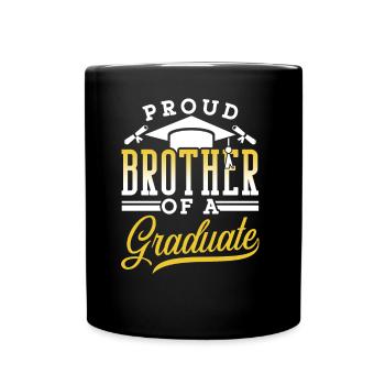 Stolzer Bruder Eines Absolventen Absolvent - Tasse einfarbig - Schwarz - Vorne