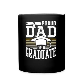 Proud Father of a Graduate Degree - Full Colour Mug - black - Front
