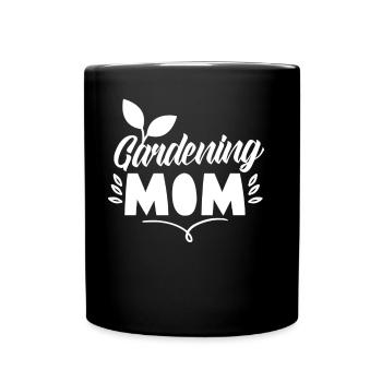 Garten Mama Gartenbau Gärtnerin Mutter - Tasse einfarbig - Schwarz - Vorne