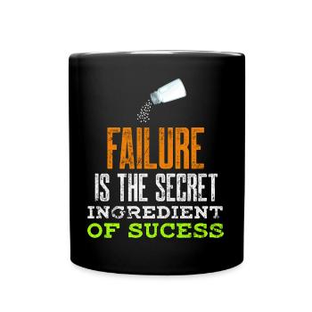 L’échec de l’état d’ Ingrédient secret du succès Inspi - Mug uni - noir - Devant