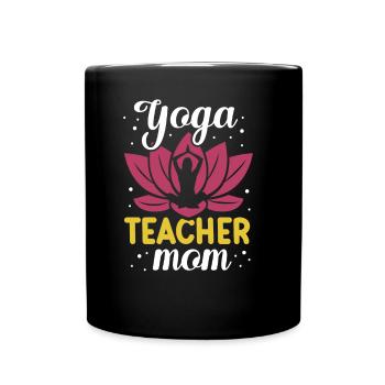 Yoga Teacher Mama Yoga Teacher Hobby Mother Mommy - Full Colour Mug - black - Front