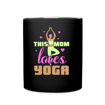 This Mom Loves Yoga Hobby MomMy - Full Colour Mug - black - Front