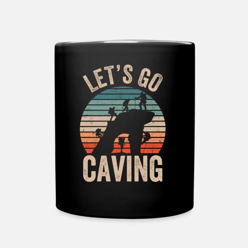 Gehen Wir In Die Höhle Caving Cave Höhlenwandern - Tasse einfarbig - Schwarz
