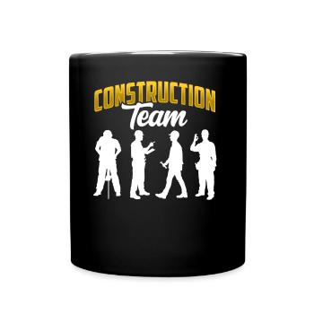 Construction Team Teamwork Construction site Construction workers - Full Colour Mug - black - Front