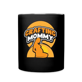 Craft Mom Crafts Mother Hobbyist - Full Colour Mug - black - Front