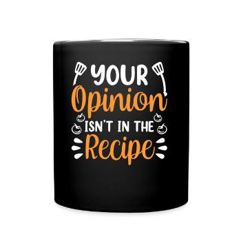 Your opinion is not included in the recipe Mama - Full Colour Mug - black - Front