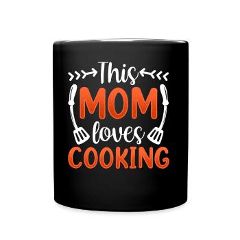 This mother loves cooking cook mama cook - Full Colour Mug - black - Front