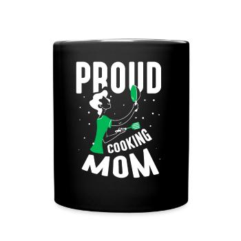 Proud Cooking Mother Cook Cook Cooking Mom - Full Colour Mug - black - Front