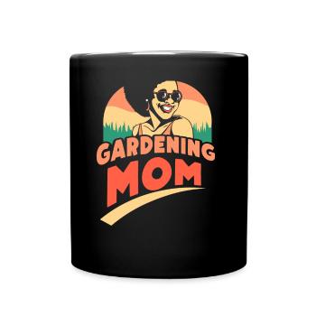 Garten Mama Gärtnerin Gartenbau Mutter - Tasse einfarbig - Schwarz - Vorne