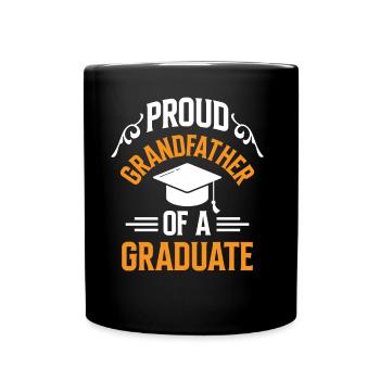 Proud grandfather of a graduate graduate - Full Colour Mug - black - Front