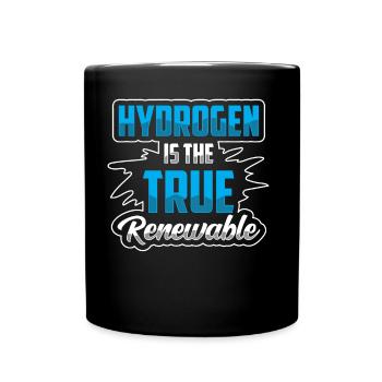 Hydrogen is the true renewable energy - Full Colour Mug - black - Front