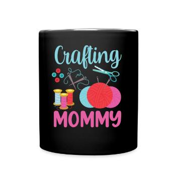 Craft Mom Hobbyist Crafts Mother - Full Colour Mug - black - Front