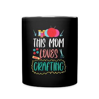 This Mom Loves To Craft Craft Mom - Full Colour Mug - black - Front