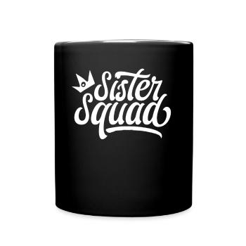 Schwestern Team Schwester Freundschaft Freund - Tasse einfarbig - Schwarz - Vorne