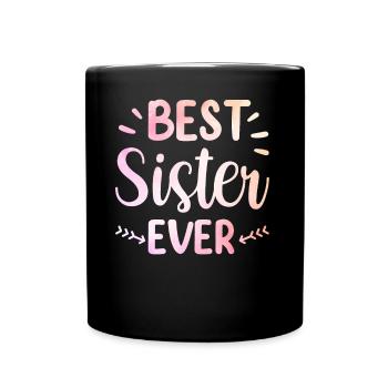 Meilleure amie sœur de tous les temps - Mug uni - noir - Devant