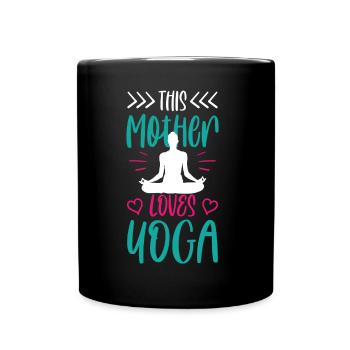 Cette mère aime le yoga maman maman passe-temps - Mug uni - noir - Devant