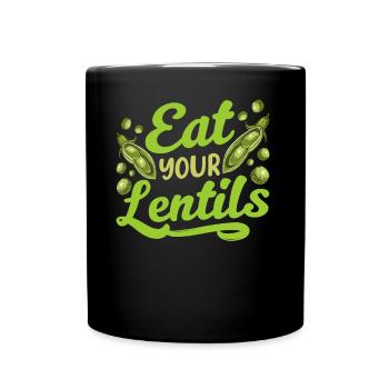 Eat Your Lentils Lentil Soup Food Lentil - Full Colour Mug - black - Front