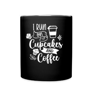 Je cours sur les cupcakes et les cupcakes au café - Mug uni - noir - Devant