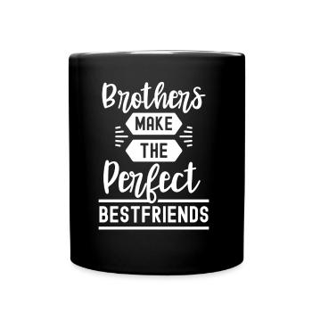 Brothers are the perfect best friend friend - Full Colour Mug - black - Front