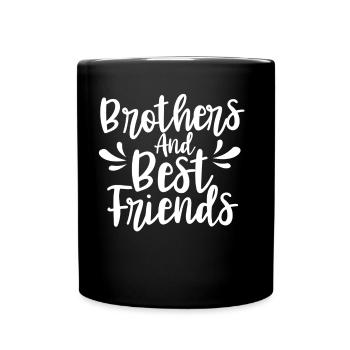 Brüder Und Beste Freunde Bruder Freund Team - Tasse einfarbig - Schwarz - Vorne