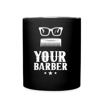 Dein Barbier Barbershop Barber Barbiere Beruf - Tasse einfarbig - Schwarz - Vorne
